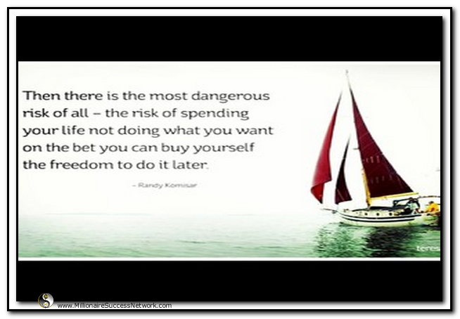 Millionaire Success Network Inspired Living Quote