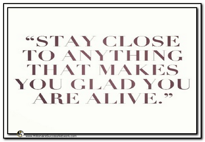 Millionaire Success Network Inspired Living Quote