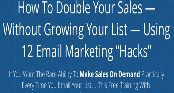 Webinar Review: Andre Chaperon - 12 Email Marketing Hacks