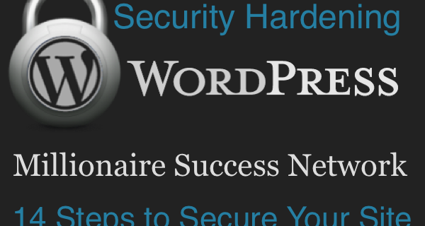 WordPress Security Hardening In 14-Steps